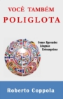 Voce Tambem, Poliglota - eBook