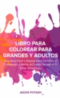 Libro Para Colorear Para Grandes y Adultos - eBook