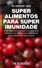 Super Alimentos para Super Imunidade - eBook