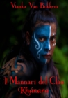 I Mannari del Clan Khanara - eBook