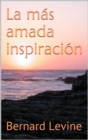 La mas amada inspiracion - eBook