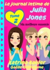 Le journal intime de Julia Jones - Ma meilleure ennemie - eBook