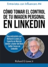 Como Tomar el Control de Tu Imagen Personal en LinkedIn - eBook