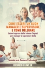 Come essere un buon manager e supervisore, e come delegare - eBook