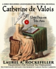 Catherine de Valois, Uma Peca em Tres Atos - eBook