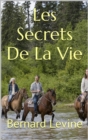 Les Secrets de La Vie - eBook