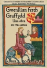 Gwenllian ferch Gruffydd: Una obra en tres actos - eBook