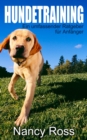 Hundetraining - Ein umfassender Ratgeber fur Anfanger - eBook