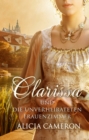 Clarissa und die unverheirateten Frauenzimmer - eBook
