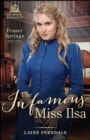 The Infamous Miss Ilsa - eBook