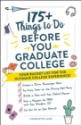 175+ Things to Do Before You Graduate College : Your Bucket List for the Ultimate College Experience! - eBook