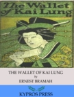 The Wallet of Kai Lung - eBook