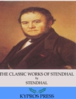 The Classic Works of Stendhal - eBook