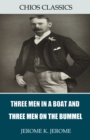 Three Men in a Boat and Three Men on the Bummel - eBook