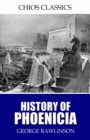 History of Phoenicia - eBook