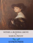 Within a Budding Grove - eBook