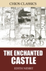 The Enchanted Castle - eBook