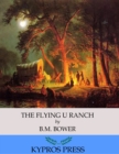 The Flying U Ranch - eBook