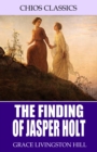 The Finding of Jasper Holt - eBook