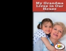 My Grandma Lives in Our House - eBook