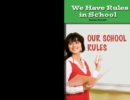 We Have Rules in School - eBook