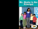 Ms. Okafor Is Our Principal - eBook