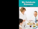 We Celebrate Passover - eBook
