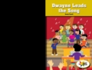 Dwayne Leads the Song - eBook