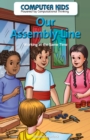 Our Assembly Line : Working at the Same Time - eBook