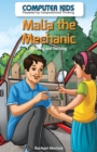 Malia the Mechanic : Sharing and Reusing - eBook