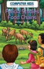 Felicia Studies Food Chains : Working in a Loop - eBook