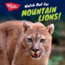 Watch Out for Mountain Lions! - eBook
