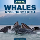 Whales Work Together - eBook