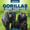 Gorillas Work Together - eBook