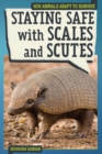 Staying Safe with Scales and Scutes - eBook