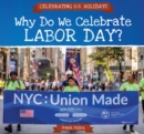 Why Do We Celebrate Labor Day? - eBook