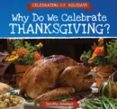 Why Do We Celebrate Thanksgiving? - eBook