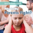 Why Do My Parents Fight? - eBook