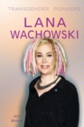 Lana Wachowski - eBook