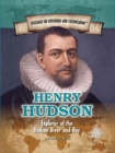 Henry Hudson : Explorer of the Hudson River and Bay - eBook