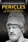 Pericles : Athenian Statesman and Patron of the Arts - eBook