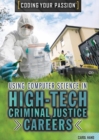 Using Computer Science in High-Tech Criminal Justice Careers - eBook