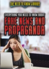 Everything You Need to Know About Fake News and Propaganda - eBook