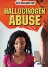 Hallucinogen Abuse - eBook