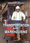 A Career in Transportation and Warehousing - eBook