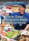 How Greek Immigrants Made America Home - eBook