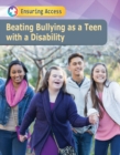Beating Bullying Against Teens with Disabilities - eBook
