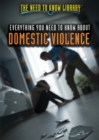 Everything You Need to Know About Domestic Violence - eBook