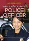 Your Future as a Police Officer - eBook