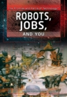 Robots, Jobs, and You - eBook